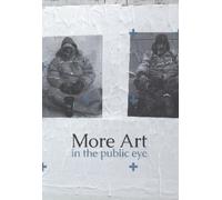 Jeff Kasper More Art in the Public Eye (Tascabile)