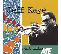 Jeff Kaye Just Like Me (CD)