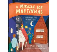 Jeff Kenney Golden Key Media A Miracle for Martinmas (Tascabile)