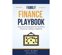 Jeff Kikel The Family Finance Playbook (Tascabile) Family Playbook