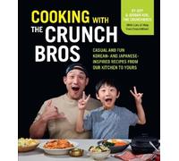 Jeff Kim Jordan Kim Cooking with the CrunchBros (Copertina rigida)