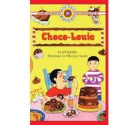 Jeff Kindly Choco-Louie (Copertina rigida) Bank Street Ready-To-Read