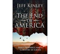 Jeff Kinley The End of America? (Tascabile)