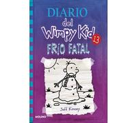 Jeff Kinney Frío fatal / The Meltdown (Copertina rigida) Diario Del Wimpy Kid