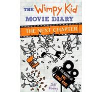 Jeff Kinney The Wimpy Kid Movie Diary: The Next Chapter (The (Copertina rigida)