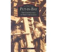 Jeff Kissell Put-In-Bay (Tascabile) Images of America