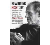 Jeff Kisseloff Rewriting Hisstory (Copertina rigida)
