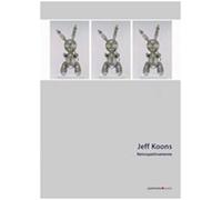 Jeff Koons. Retrospettivamente