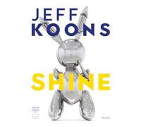 Jeff Koons. Shine. Ediz. italiana