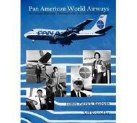 Jeff Kriendler Pan American World Airways Aviation History Through (Tascabile)