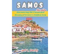 Jeff L Derby Samos Awaits 2024 (Tascabile)