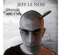 Jeff le Nerf "Kilos de Plumes et Grammes de Plomb"