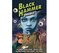 Black Hammer Omnibus Volume 3 by Jeff Lemire