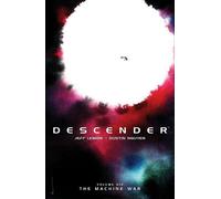 Jeff Lemire Descender Volume 6: The Machine War (Tascabile) DESCENDER TP