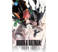 Robin & Batman: Jason Todd