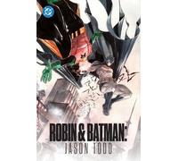 Jeff Lemire Dustin Nguyen Robin & Batman: Jason Todd (Copertina rigida)