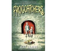 Jeff Lemire Frogcatchers (Tascabile)