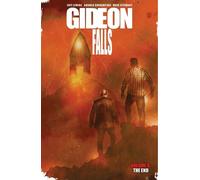 Gideon Falls, Volume 6: The End by Jeff Lemire