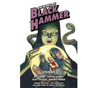 Jeff Lemire Patton Oswalt Scott The World of Black Hammer Omnibus V (Tascabile)