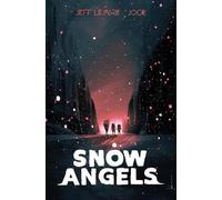 Jeff Lemire Snow Angels Library Edition (Copertina rigida)
