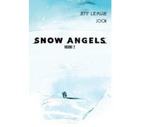 Jeff Lemire Snow Angels: Volume 2 (Tascabile)