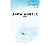 Jeff Lemire Snow Angels: Volume 2 (Tascabile)