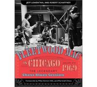Jeff Lowenthal Robert Schaffner Fleetwood Mac in Chicago (Copertina rigida)