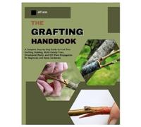 Jeff Lucas The Grafting Handbook (Tascabile)