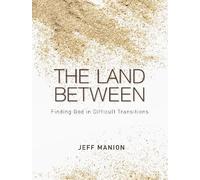 Jeff Manion The Land Between (Copertina rigida)