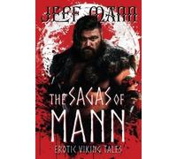 Jeff Mann The Sagas of Mann (Tascabile)