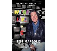 Jeff Margolis We're Live in 5 (Tascabile)