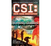 Jeff Mariotte CSI: Crime Scene Investigation: The Burning Season (Tascabile)
