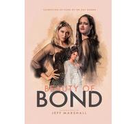 Jeff Marshall Beauty of Bond (Tascabile)
