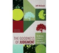 Jeff McSwain The Goodness of Judgment (Copertina rigida)