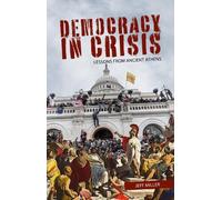 Jeff Miller Democracy in Crisis (Copertina rigida) Sortition and Public Policy