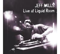 Jeff Mills Live at Liquid Room (CD) Album