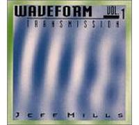 Jeff Mills - Waveform Transmission