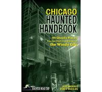 Jeff Morris Vince Sheilds Chicago Haunted Handbook (Tascabile)