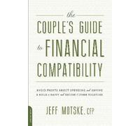 Jeff Motske The Couple's Guide to Financial Compatibility (Tascabile)