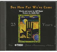 Jeff Moyer/Justin Dart - See How Far We've Come (US Import)