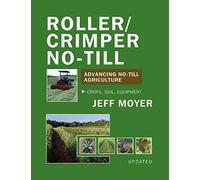Jeff Moyer Roller/Crimper No-Till (Tascabile)