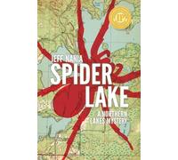 Jeff Nania Spider Lake (Tascabile) John Cabrelli Northern Lakes Mysteries