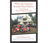 Jeff Nelligan When the Germans bombed Pearl Harbor (Tascabile)