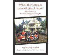 Jeff Nelligan When the Germans bombed Pearl Harbor (Tascabile)
