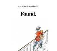 Jeff Newman Found (Copertina rigida)