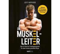 Jeff Nippard Die Muskel-Leiter: Dein 12-Schritte-Trainingsprogramm f (Tascabile)
