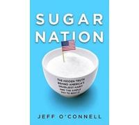 Jeff O'Connell Sugar Nation (Copertina rigida)