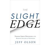 Jeff Olson The Slight Edge (Tascabile)