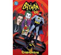 Jeff Parker Jonathan Case Batman '66 Compendium (Tascabile)