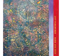 Jeff Parkhurst Dark And Deep (black) (CD)